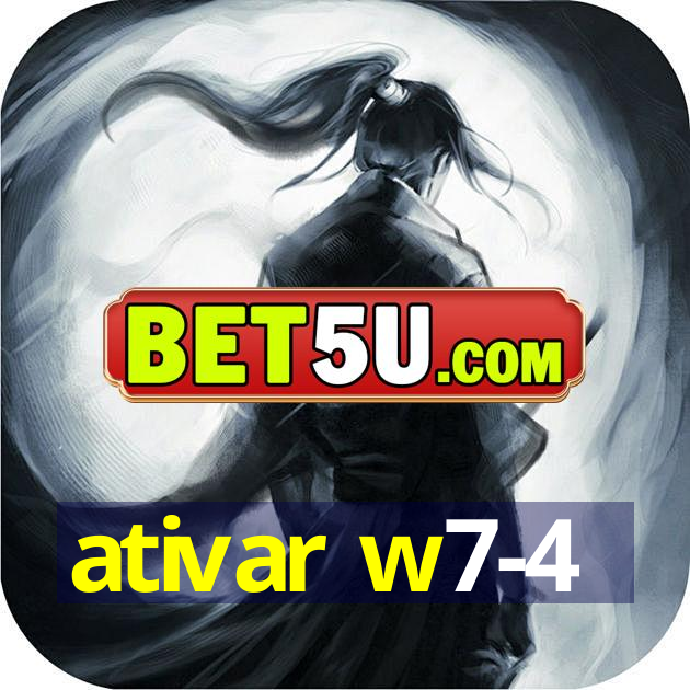 ativar w7